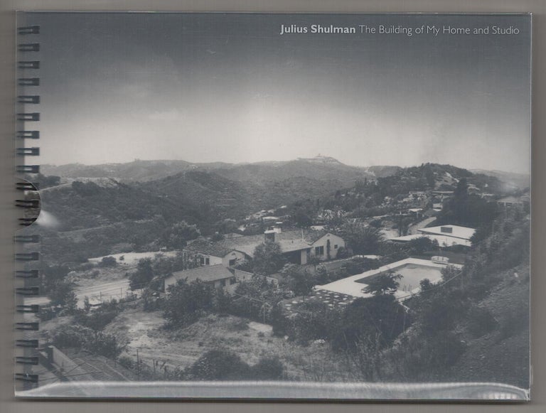 Item #189469 The Building of My Home and Studio. Julius SHULMAN.