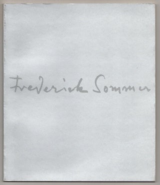 Item #189481 Frederick Sommer at Seventy-Five: A Retrospective. Frederick SOMMER