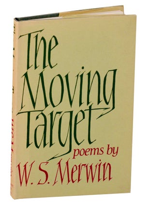 Item #189560 Moving Target. W. S. MERWIN