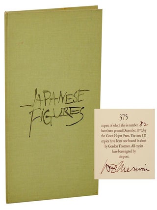 Item #189567 Japanese Figures (Signed Limited Edition). W. S MERWIN