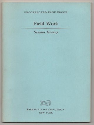 Item #189641 Field Work. Seamus HEANEY