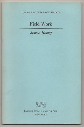 Item #189641 Field Work. Seamus HEANEY