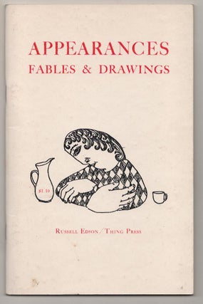 Item #189678 Appearances: Fables & Drawings. Russell EDSON