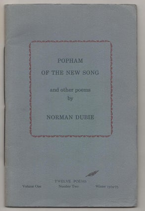 Item #189691 Popham of The New Song and Other Poems. Norman DUBIE