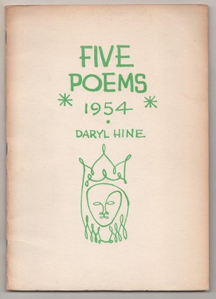 Item #189703 Five Poems 1954. Daryl HINE