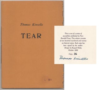 Item #189723 Tear (Signed Limited Edition). Thomas KINSELLA