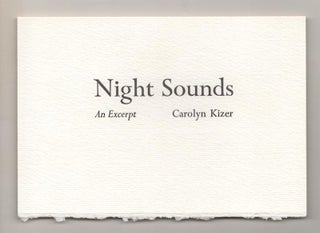 Item #189725 Night Sounds: An Excerpt. Carolyn KIZER
