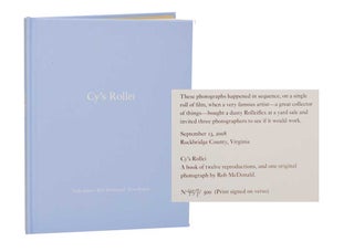 Item #189747 Sally Mann, Rob McDonald and Even Rogers: Cy's Rollei (Signed Limited Edition)....