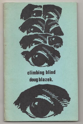 Item #189829 Climbing Blind. Douglas BLAZEK