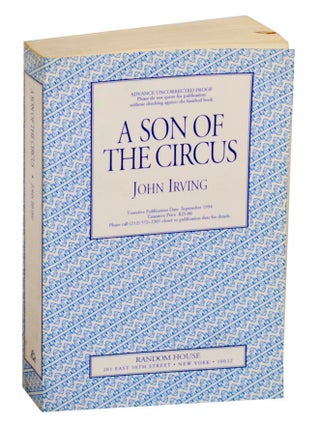 Item #189855 A Son Of The Circus. John IRVING