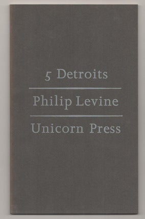 Item #189938 5 Detroits. Philip LEVINE