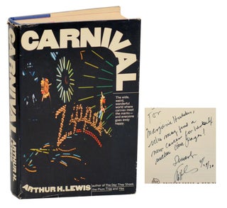 Item #189988 Carnival (Signed First Edition). Arthur H. LEWIS