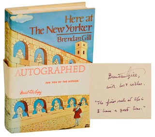 Item #189999 Here at The New Yorker (Signed). Brendan GILL