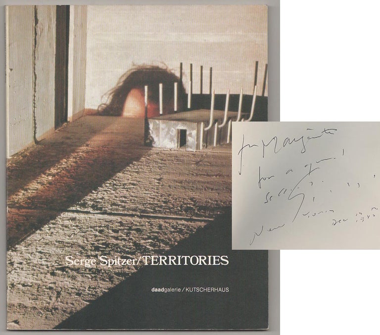 Item #190120 Serge Spitzer: Territories (Signed First Edition). Serge SPITZER.