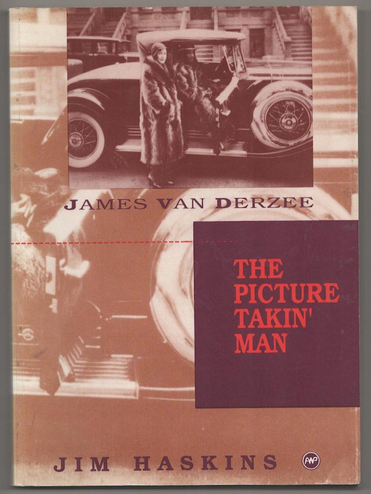 Item #190234 James Van DerZee: The Picture Takin' Man. Jim HASKINS, James Van Derzee.