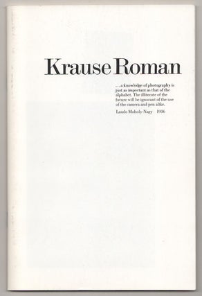 Item #190242 Krause Roman. George KRAUSE, Mark Power