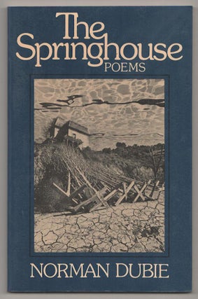 Item #190265 The Springhouse. Norman DUBIE
