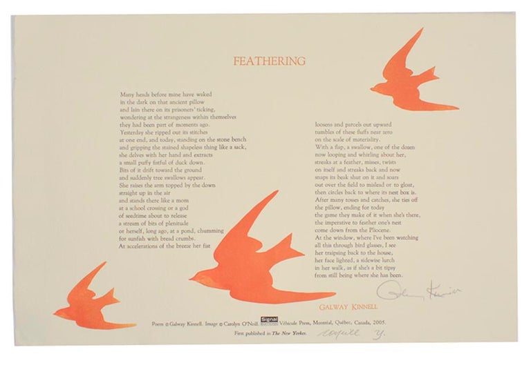 Item #190278 Feathering (Signed Broadside). Galway KINNELL.