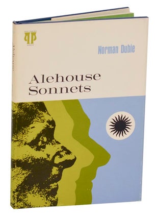 Item #190310 Alehouse Sonnets. Norman DUBIE