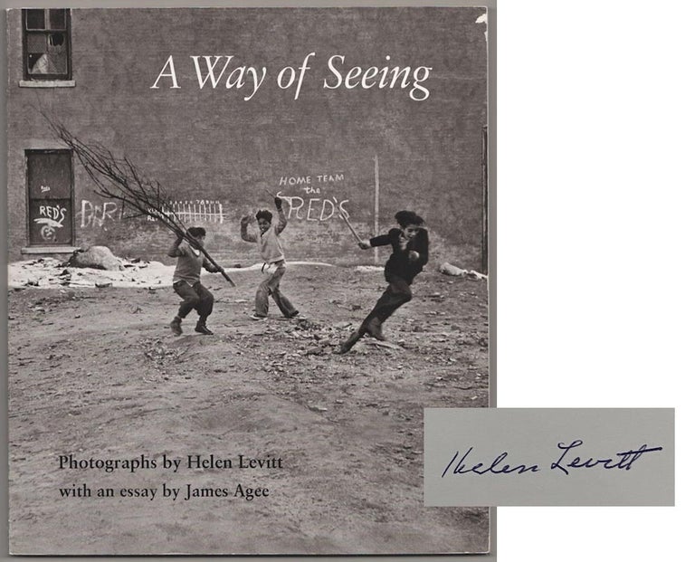 Item #190324 A Way Of Seeing (Signed). Helen LEVITT, James Agee.