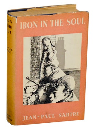 Item #190334 Iron in the Soul. Jean-Paul SARTRE