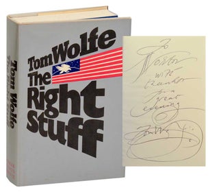 Item #190348 The Right Stuff (Signed First Edition). Tom WOLFE