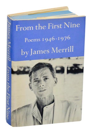 Item #190373 From the First Nine Poems 1946-1976. James MERRILL