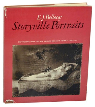 Item #190394 Storyville Portraits: Photographs From the New Orleans Red-Light District,...