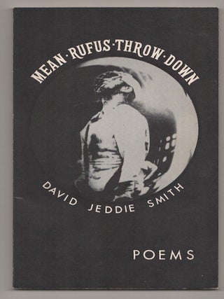 Item #190468 Mean Rufus Throw Down. David Jeddie SMITH