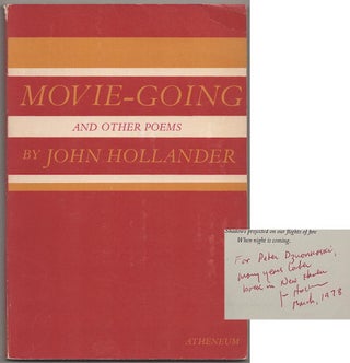 Item #190488 Movie-Going and Other Poems (Signed First Edition). John HOLLANDER