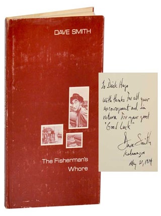 Item #190499 The Fisherman's Whore (Signed Association Copy). Dave SMITH