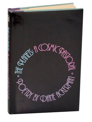 Item #190545 The Planets: A Comic Pastoral. Diane ACKERMAN