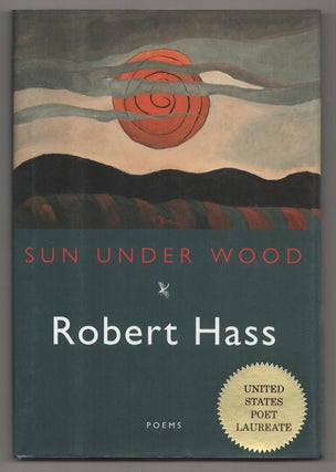Item #190558 Sun Under Wood. Robert HASS