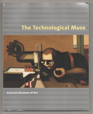 Item #190575 The Technological Muse. Susan FILLIN-YEH
