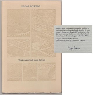 Item #190635 Thirteen Views of Santa Barbara (Signed Limited Edition). Edgar BOWERS