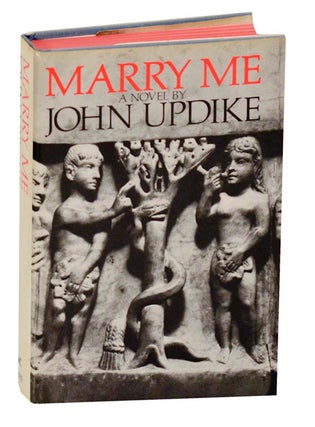 Item #190691 Marry Me. John UPDIKE