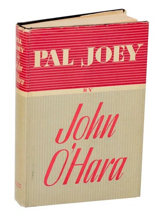 Item #190698 Pal Joey. John O'HARA