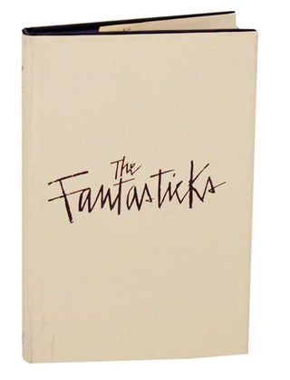 Item #190699 The Fantastick. Tom JONES, Harvey Schmidt