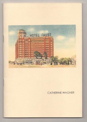 Item #190708 Hotel Faust. Catherine WAGNER