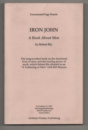Item #190790 Iron John: A Book About Men. Robert BLY