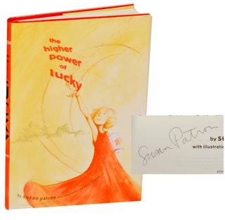 Item #190806 The Higher Power of Lucky (Signed First Edition). Susan PATRON, Matt Phelan