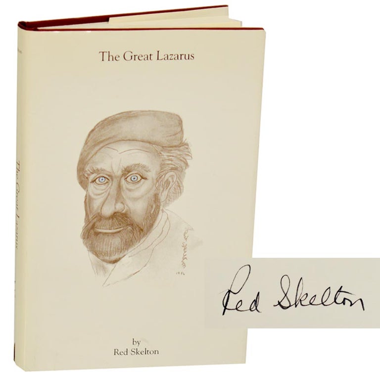 Item #190812 The Great Lazarus (Signed First Edition). Red SKELTON.