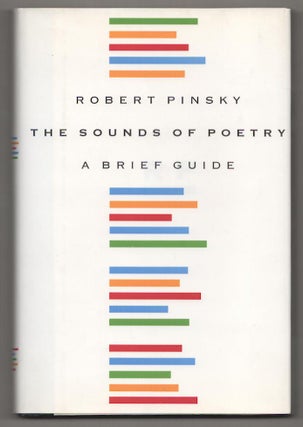 Item #190816 The Sounds of Poetry: A Brief Guide. Robert PINSKY