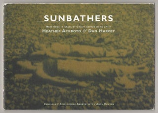 Item #190944 Sunbathers New Works in Grass - Gwaith Newydd Mewn Gwari. Heather ACKROYD, Dan...