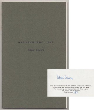 Item #191016 Walking the Line (Signed Limited Edition). Edgar BOWERS
