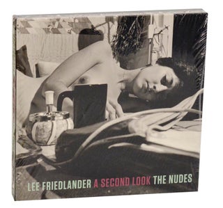 Item #191066 The Nudes: A Second Look. Lee FRIEDLANDER