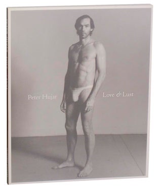 Item #191076 Love & Lust. Peter HUJAR