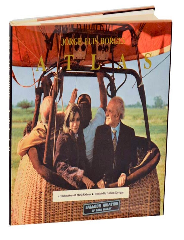 Item #191129 Atlas. Jorge Luis BORGES, Maria Kodama.