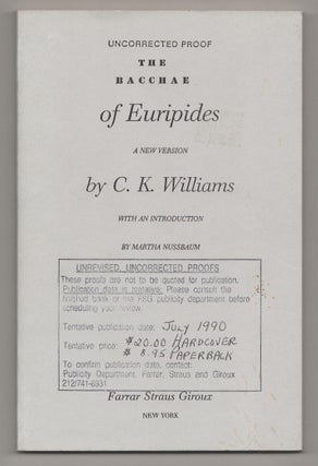 Item #191145 The Bacchae of Euripeds. C. K. WILLIAMS