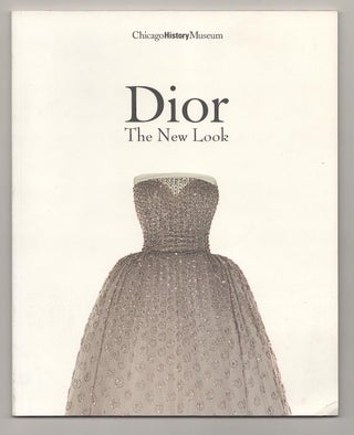 Item #191263 Dior: The New Look. Timothy LONG